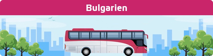 Bus Ticket Bulgarien buchen