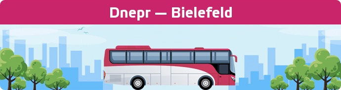 Bus Ticket Dnepr — Bielefeld buchen