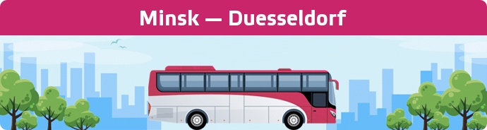 Bus Ticket Minsk — Duesseldorf buchen